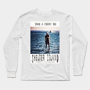 Shelter Island NY Poster Long Sleeve T-Shirt